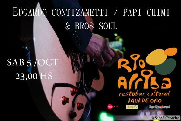 rio_arriba's tweet photo. Noche de Blues @rio_arriba  Edgardo Contizanetti junto a Papi Chimi y la Bros Soul ...Sáb 5 oct 23 Hs http://t.co/gXXJ1wOr7h