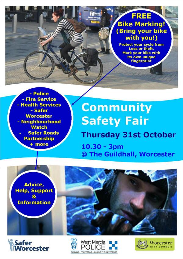 Community Safety Fair Thursday 31st October 10.30-3pm, lots going on! Bring your bike if you want it to be marked...