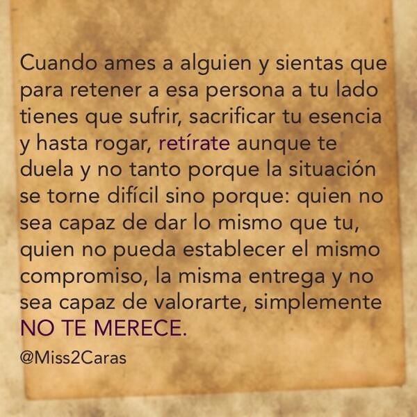 MARIOBAUTlSTA's tweet image. No ames a quien no lo merece.
