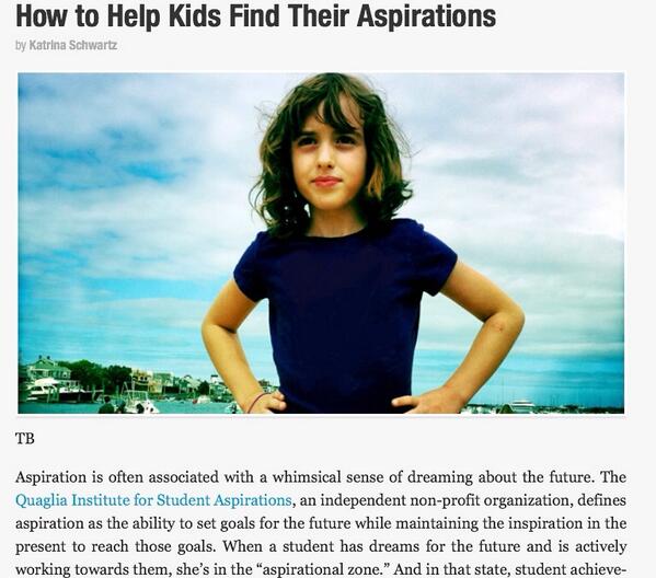 kenwaller1's tweet image. #HolisticTeaching MT @justsavings Holistic Approach to Helping Kids Find Their Aspirations blogs.kqed.org/mindshift/2013…