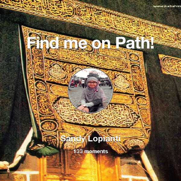 SandyLopian's tweet photo. I've shared 133 memories with my friends on #Path - see them now at http://t.co/0GJ6DTr9iT! #thepersonalnetwork http://t.co/FM7VpFUyBp
