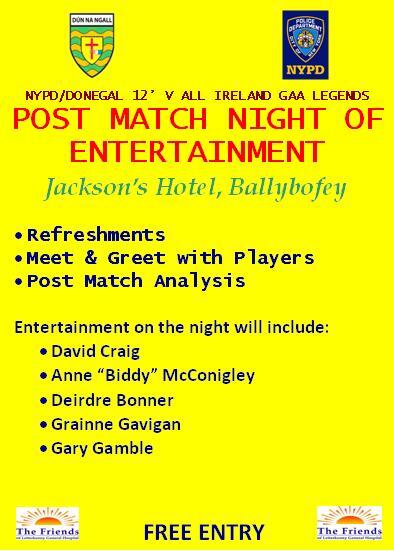friendsoflgh's tweet photo. Don't forget about the great night of post match entertainment in @JacksonsHotel1 @nypdgfc @officialdonegal http://t.co/t52n073sWX