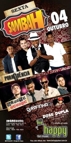 DigoSPARTA's tweet photo. Hoje é dia de SAMBAH no BE HAPPY!
SE LIGA AI! ANIVERSÁRIOS, MESAS E CAMAROTES 3237.3308 ou contato@behappybar.com.br http://t.co/8P11PihJKP