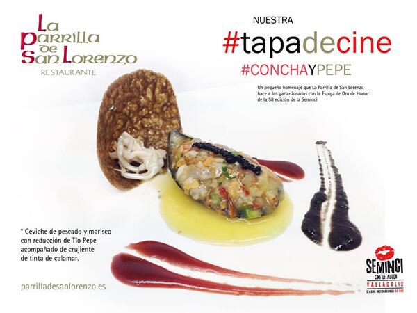 Semana de Cine y Gastronomía, Viva Seminci!! y prueba nuestra Tapa "Concha y Pepe"