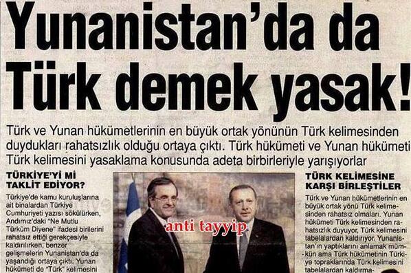 Hadi Yunan hükümetinin 'Türk' sözcüğünden rahatsız olmasını anlarız, peki Türk hükümeti neden rahatsız bu sözcükten?!