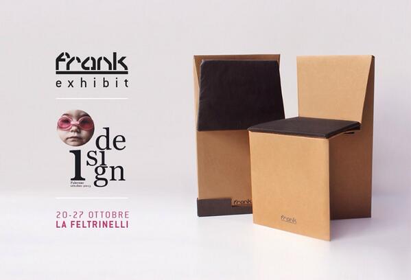 FrankChair's tweet photo. I-Design 2013 - dal 19 al 27 ottobre FrankChair in mostra presso librerie la Feltrinelli di via Cavour - Palermo http://t.co/6aT3T66KzF