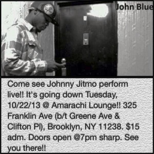 12iWorldWideEnt's tweet photo. @ycmg4real #SHOTSFIRED!! BILLION DOLLA JOHN BLUE PERFORMING LIVE TUESDAY 10/22/13!!  C U IN DA PLACE 2 BE! @AMARACHI! http://t.co/jT2dv2XG9b