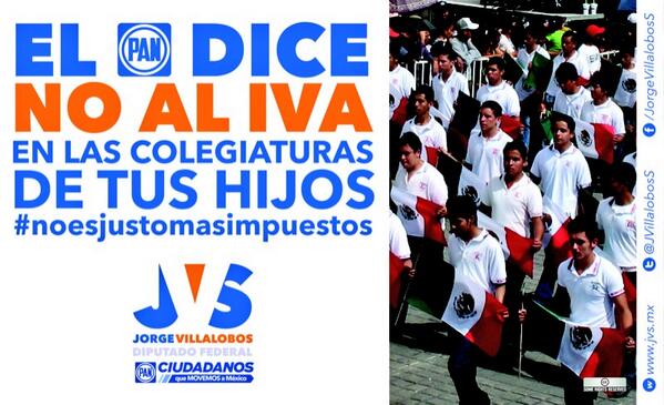 JVillalobosS's tweet photo. El #PAN NO apoyará el #IVA en colegiaturas. La #ReformaHacendaria d EPN daña a la clase media #NoEsJustoMásImpuestos http://t.co/ZiA2u7MKUl