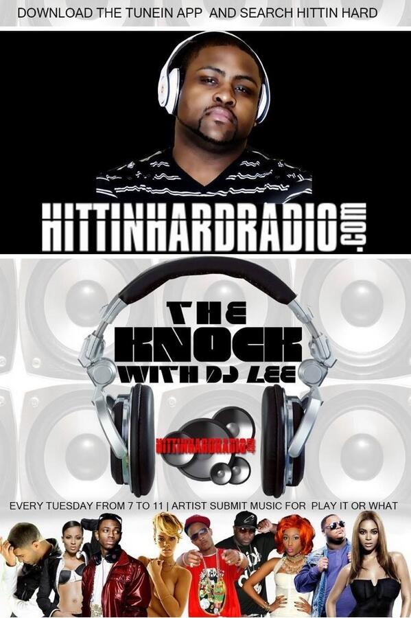 DJLEE20's tweet photo. Tuesdays from 7p ~11p for The Knock on @HittinhardRadio  I play wtf I want 2  like @SteveWoodz http://t.co/WxOFs6qdtV