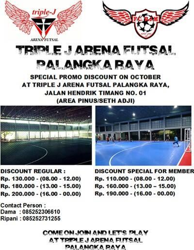 jjj_arena's tweet photo. cc:@infoPLK cc:@SeputarPLK cc:@plk_iklan Special Discount on October at Triple J Arena Futsal Palangkaraya. http://t.co/48RCL9zFXf
