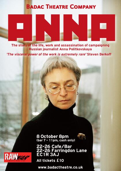 22To26's tweet photo. 7pm @22To26 Play telling a story of life, work and assassination of Ana Politkovskaya.Tkts available on the door @£10 http://t.co/95UGBRA1Uk