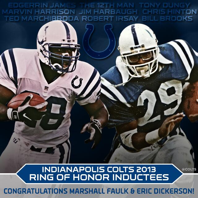 Indianapolis Colts on Twitter: "Congrats to Marshall Faulk and Eric  Dickerson the 2013 Colts Ring of Honor inductees http://t.co/3yWXPGP7Ov" /  Twitter