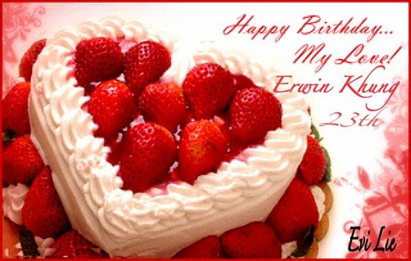 liengitvi's tweet photo. @erwinkhung 祝你生日快乐，，情人。。  永远爱你。。 http://t.co/7AzWLTq980