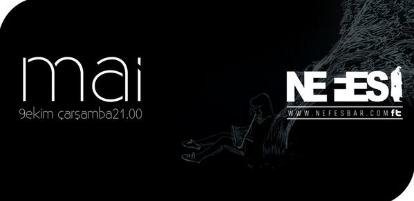 NefesBar's tweet photo. Mai, 9 ekim çarşamba 21'de @NefesBar Sahnesinde!
girişler ücretsizdir! http://t.co/Z6kZcbQRiO