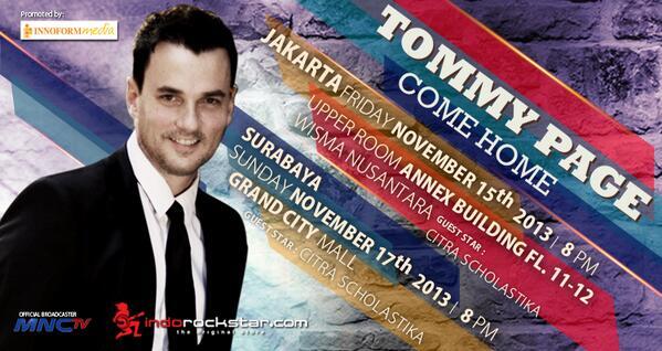 RockmenKDR's tweet photo. TOMMY PAGE "COME HOME" Live Jakarta & Surabaya.Tix Available: @rockmeninsd stage#5 Grab Now! #IRSAuthorizedTixBox http://t.co/CKX4UHf7Mm