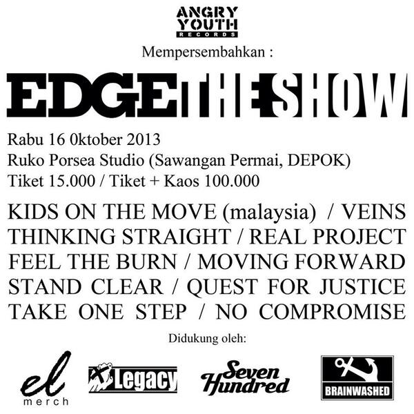 "EDGE THE SHOW" 16 oct 2013 at Ruko Porsea, Sawangan #Depok More info: 08567300731. #EdgeTheShow2013