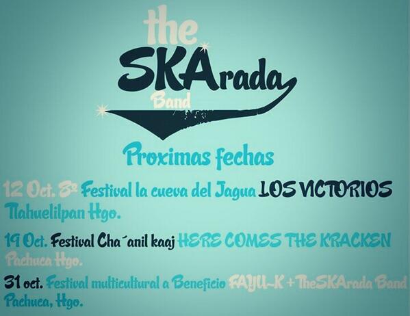 TheSkaradaBand's tweet photo. Próximas presentaciones! http://t.co/j5JHahXBUh