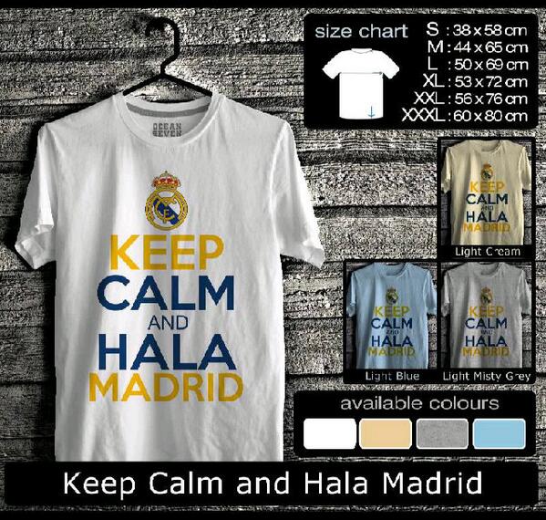 Baged019's tweet image. Kaos Real Madrid #3Keep Calm and Hala Madrid. Bahan Combed cotton. Pilihan warna (Putih,Biru muda,Cream,Abu2).110 K.