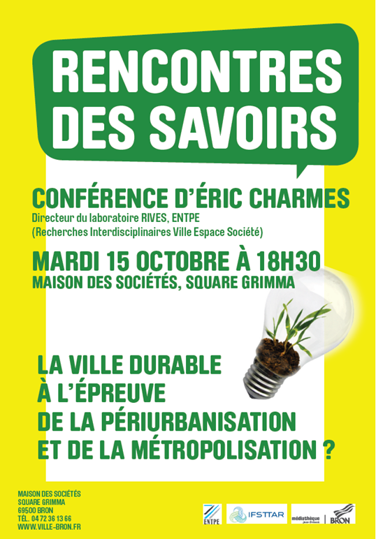 Ifsttar's tweet photo. #VilleDurable à l’épreuve de la #périurbanisation et de la #métropolisation ? #conférence 15 oct Ifsttar/ENTPE/Bron http://t.co/IvZMsx7geI
