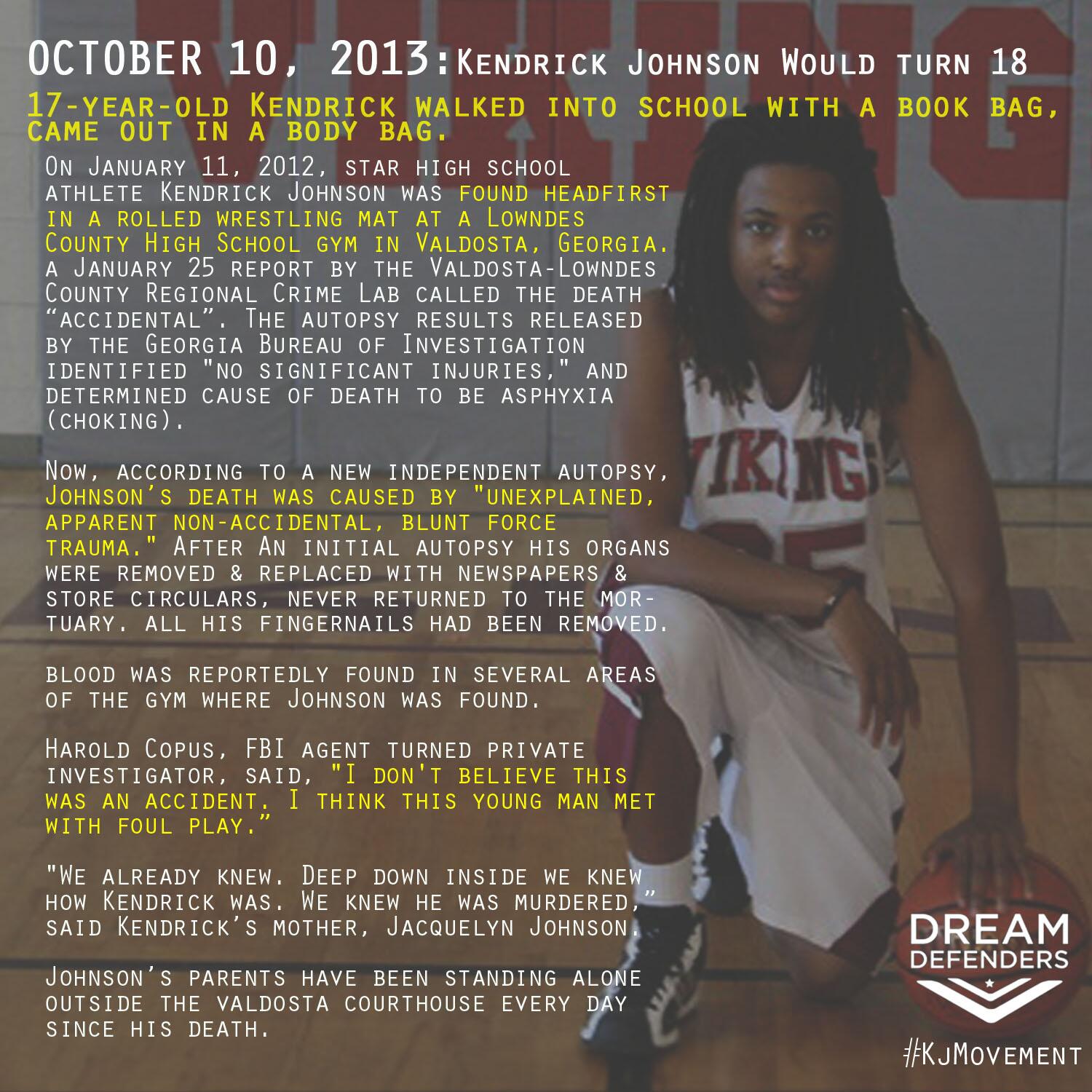 Dream Defenders Sur Twitter Kendrick Johnson Went In School With A Book Bag Came Out In A Body Bag How Many More Bodies Kjmovement Http T Co Wreelcmau4