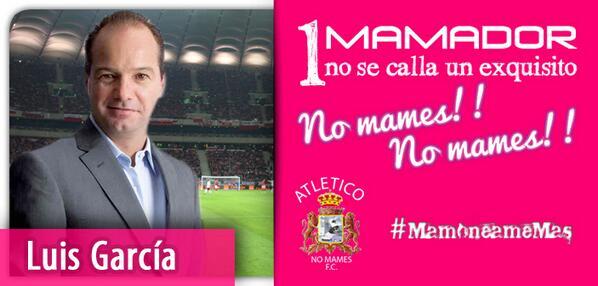 atleticonomames's tweet photo. Chulada de Imagen del No Mames del Dr. @GarciaPosti #HalaMamon http://t.co/SJjP7ZitW9