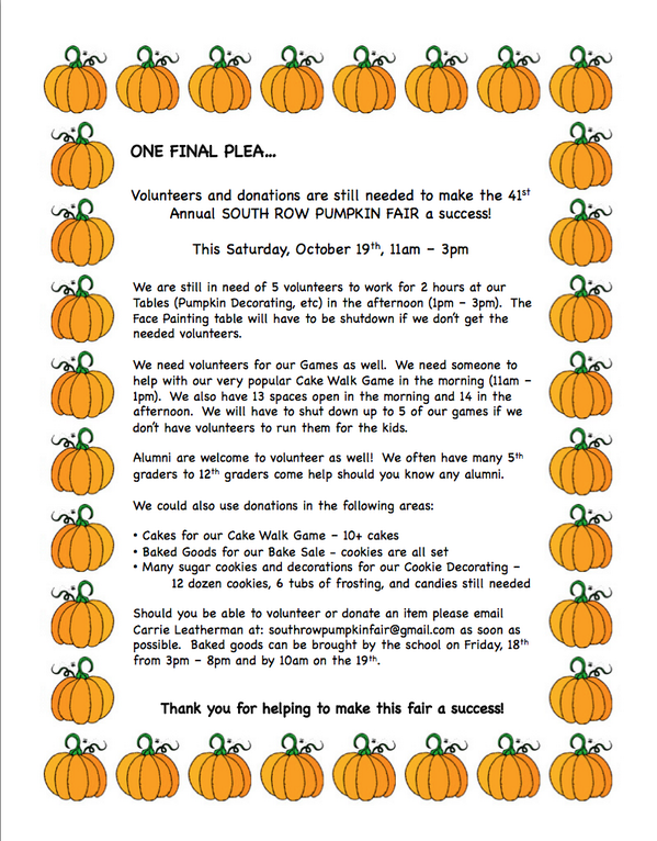 SouthRowSchool's tweet photo. Pumpkin Fair this Saturday! Need help... Volunteer Please! email Carrie at southrowpumpkinfair@gmail.com http://t.co/OvlYQd4vhi