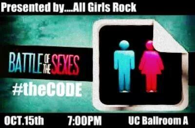 Hey TOMORROW is the day...Battle of the SEXES: theCODE...<a href="/7PM/">Huong Le</a> in the UC Ballroom A... #whydoMEN #whydoWOMEN