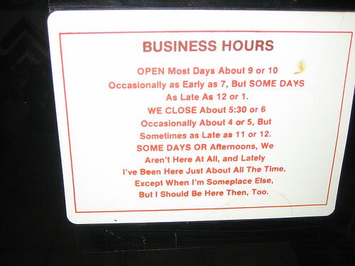 FailSign's tweet image. Business Hours
