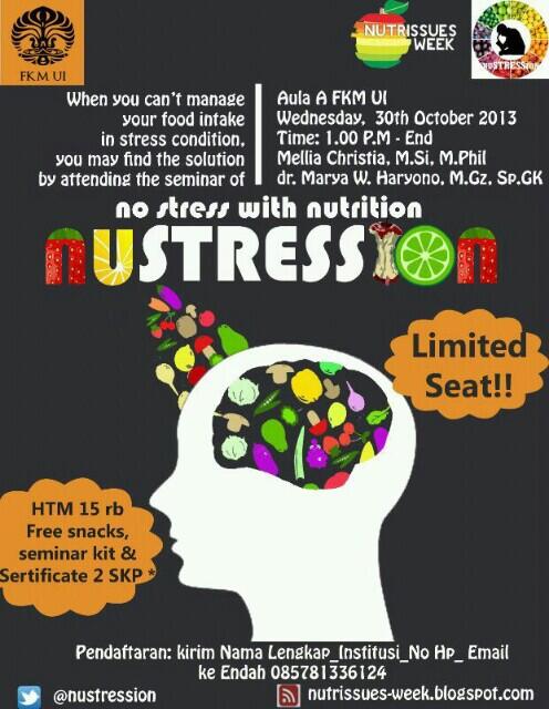 Temukan solusi mengatasi stress dengan mengikuti seminar <a href="/nustression/">nustression</a> :<a href="/FostiGizi/">Fosti Jurusan Gizi</a> <a href="/BFKlinik/">Konsultasi Gizi</a> <a href="/HMJGIZIUEU/">HMJ GIZI UEU</a> <a href="/HimagiUnimus/">HIMAGI Unimus</a>