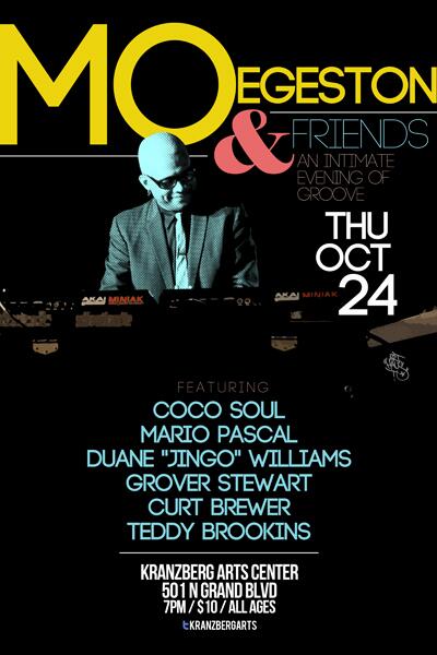 MoEgeston's tweet photo. Mo E&amp;Friends 10/24 @KranzbergArts @jingoloba @GroverStewart CocoSoul @MarioPascal #soul #jazz #housemusic #stl #music http://t.co/oOzhatXY46