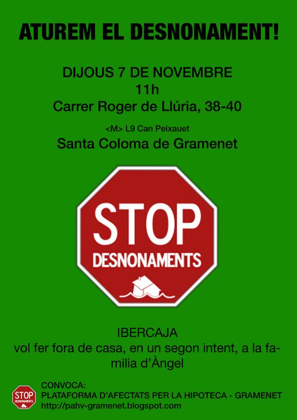 Dijous 7-N, 11h anem a aturar un desnonament a c. Roger de Llúria, 38-40 #santacoloma #gramenet <a href="/LA_PAH/">Plataforma de Afectadas por la Hipoteca</a> <a href="/PAH_BCN/">PAH Barcelona</a>