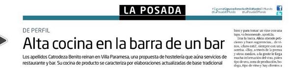 Absolutamente de acuerdo con Mar Torres 'Alta cocina en la barra de un bar' #Villaparamesa hoy en @LaPosadaElMundo