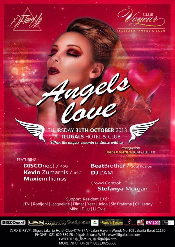 Tomorow, 31th Oct ANGEL LOVE @illigalsjakarta w/ <a href="/DISCOnect_ID/">DISCOnect</a> @_flareup_ <a href="/45Generation/">45Generation</a> <a href="/SoulfusionJKT/">SOULFUSION RECS</a> <a href="/SeputarEvent/">IG : SeputarEvent</a>