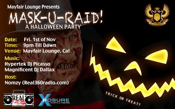 mayfairlounge's tweet photo. Mask-U-Raid! - 2013 Edition of Halloween Party Date: Fri.Nov 1st, 9pm - Dawn Venue: @mayfairlounge , Cal. CC @nomzyj http://t.co/RQZSaFxpYM
