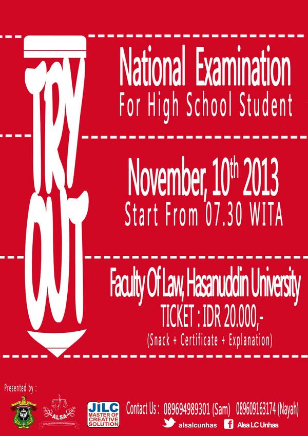 TRY OUT UN akan diselenggarakan pada 10 November 2013 di Fakultas Hukum Universitas Hasanuddin