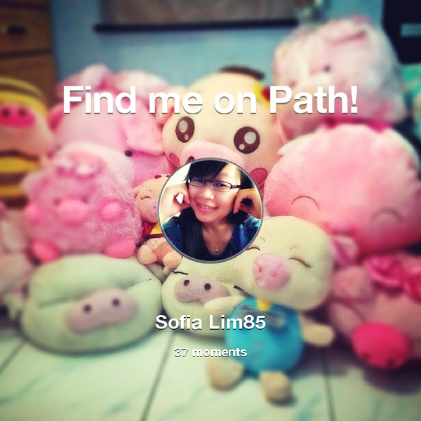sofia_lim85's tweet photo. I've shared 37 memories with my friends on #Path - see them now at http://t.co/CTWuNocPOl! #thepersonalnetwork http://t.co/fj7aujpmmG