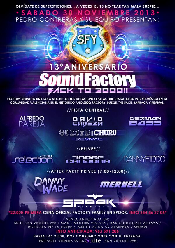 JaviLopezSaez's tweet photo. Preparados para el 13 Aniversario @SoundFactory_es Valencia?? A veces el 13 no trae tan mala suerte... http://t.co/Zjq7L0o24i