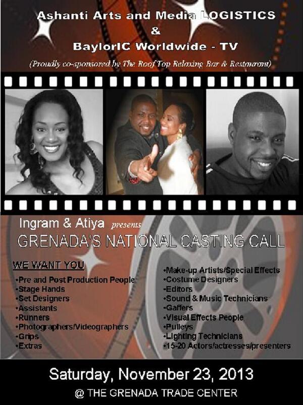 BAYLORICWORLDTV's tweet image. @hellospice #Grenada National Casting Call November 23rd Spread the word!! RT