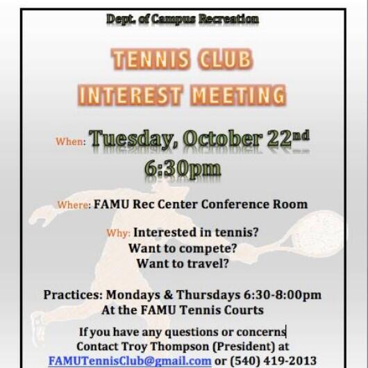 Come on out to the Tennis Club interest meeting this Tuesday at 6:30 at the FAMU Rec Center #famu15 #famu16 #famu17