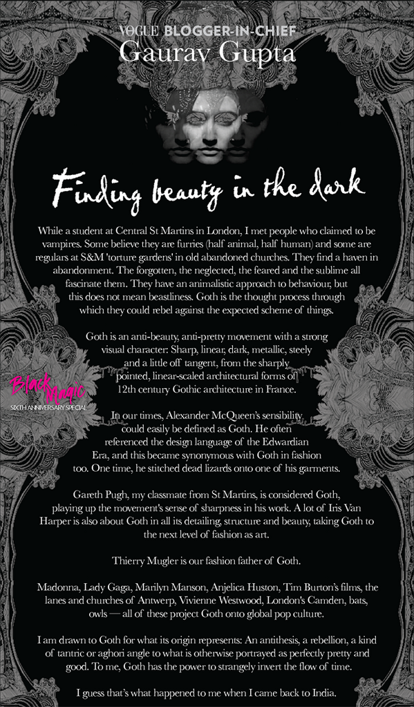 TheLabel_GG's tweet photo. "Goths are fantasy rebels celebrating the dark." Gaurav Gupta, Blogger-In-Chief@VogueIndia http://t.co/kSbtBa3wI9 http://t.co/Qk7cosLR2D
