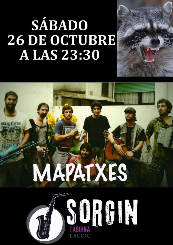 Mapatxes's tweet image. Este sábado 26 a las 23:30 concierto de los @Mapatxes en el @SorginTaberna (Llodio). Vídeo-&amp;gt; youtube.com/watch?v=sCvDUF…