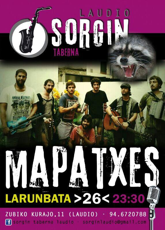 Mapatxes's tweet image. Tocamos este sábado a las 23:30 en el @SorginTaberna ¡RETWEET!