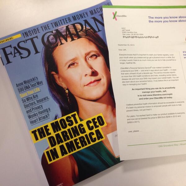 JeffTerrell's tweet image. @FastCompany feat. Anne Wojcicki of @23andMe arrives at same time as DM letter from @23andMe. Smart marketing team.