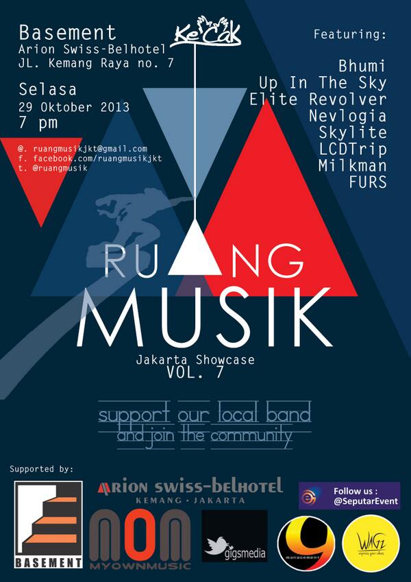 ruangmusik's tweet image. Ruang Musik VOL. 7 | Selasa, 29 Oktober '13 starts 7pm | @CafeBasement Kemang #supportourlocalband @irwanlatu @tri_yw