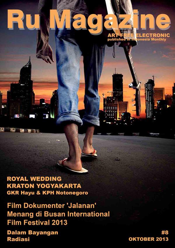 Telah terbit Ru Magazine edisi #8 Oktober 2013. Inbox ur email we'll send our PDF version for u.