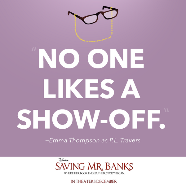 RT <a href="/DisneyPictures/">Disney Studios</a>: "Quite right." #SavingMrBanks opens in theaters this December.