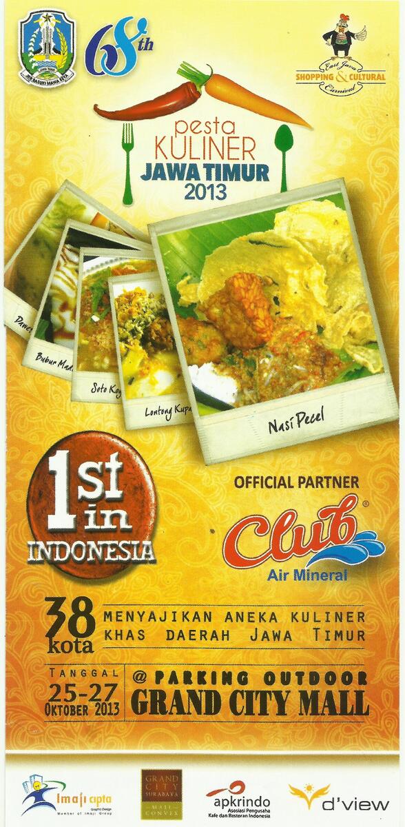 Pesta Kuliner Jawa Timur 2013, pertama di Indonesia, 38 kota menyajikan kuliner Jatim <a href="/GrandCitySBY/">Grand City Surabaya</a> 25-27 Oct 2013.