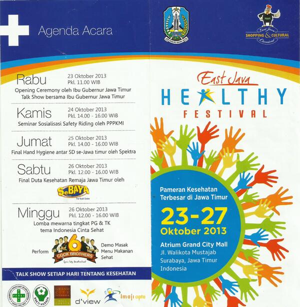 Get informed how to start a healthy lifestyle at East Java Healthy Festival 2013 <a href="/GrandCitySBY/">Grand City Surabaya</a> 23-27 Oct 2013.