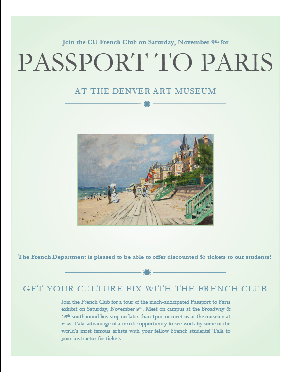 CUFrenchDept's tweet photo. Join the French Club at the Denver Art Museum! Ask your instructor about tickets. http://t.co/ApsoPRr5qI