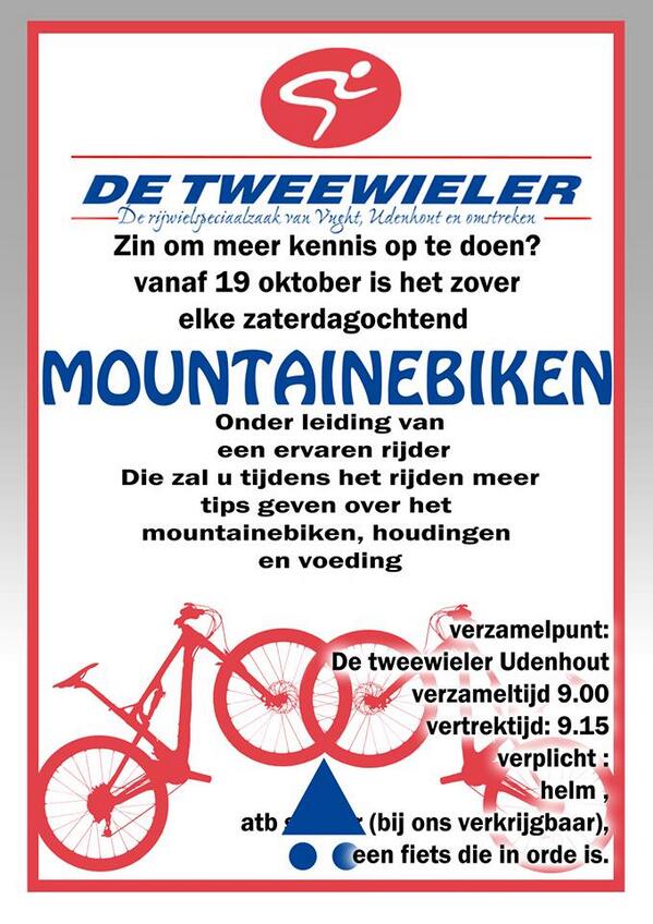 Zin om meer kennis op te doen?
 vanaf 19 oktober is het zover
 elke zaterdagochtend MOUNTAINBIKEN